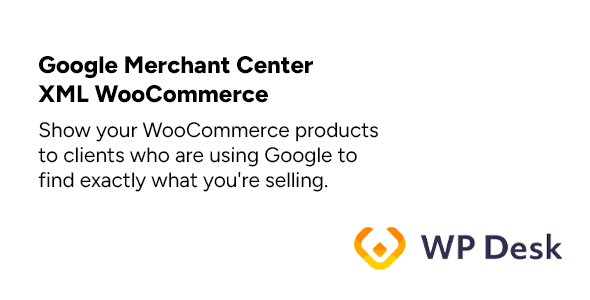Google Merchant Center XML WooCommerce