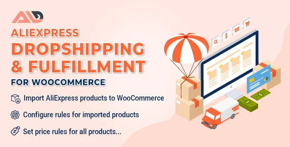 ALD – AliExpress Dropshipping and Fulfillment for WooCommerce