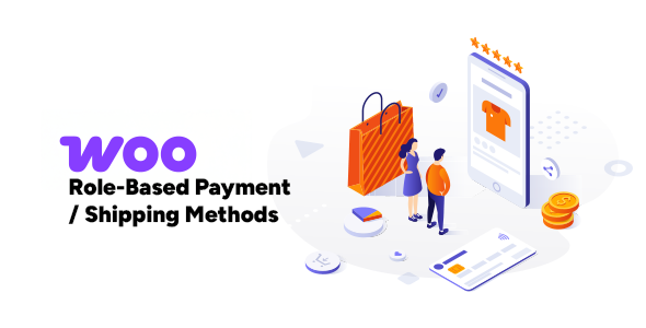 WooCommerce Role-Based Payment / Shipping Methods banner